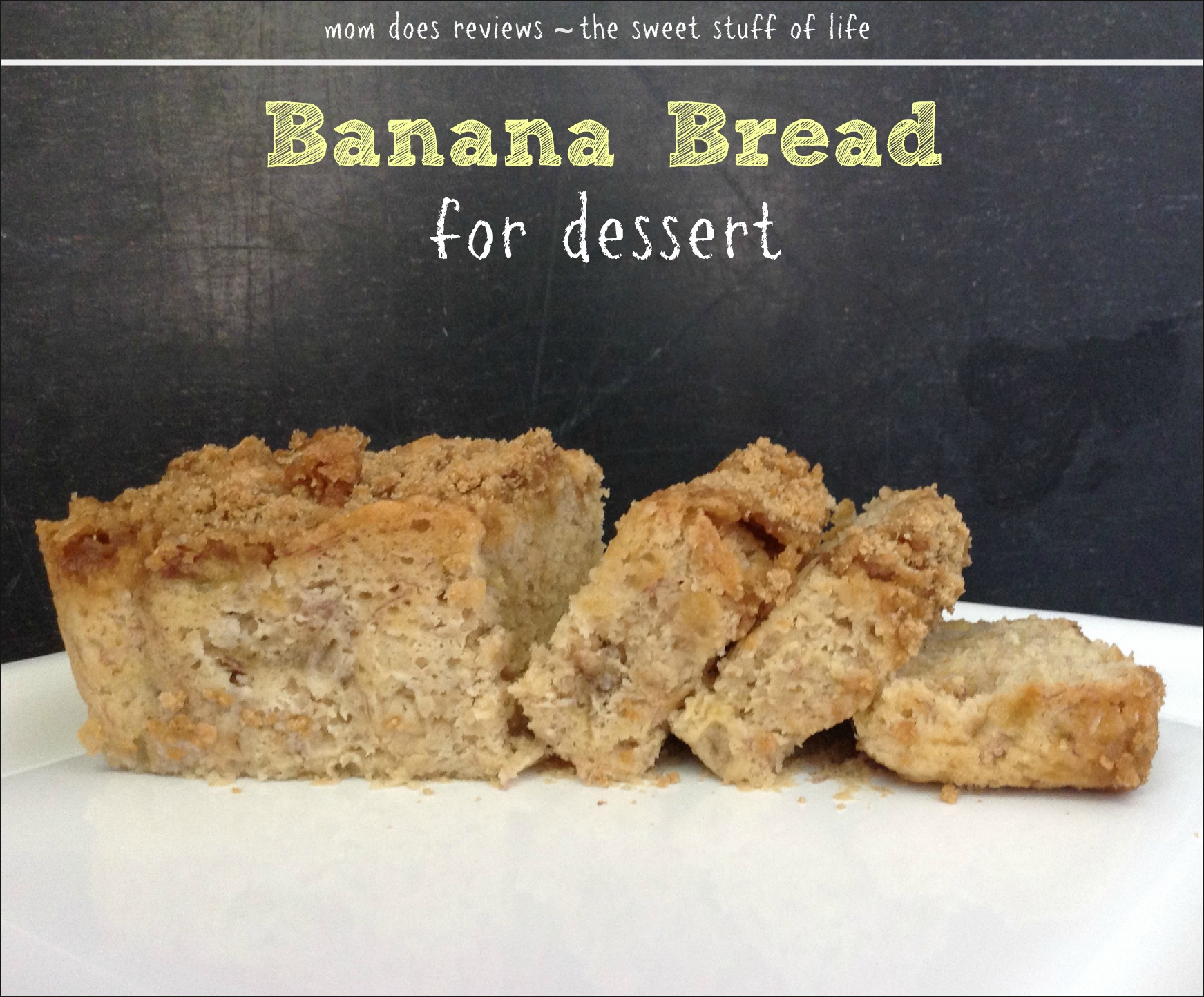 Recipes at Mom Does Reviews | Banana Bread with Streusel Topping | Bread Contains No Eggs Milk or Oil (less than 1 tbsp of shortening in the topping only) 