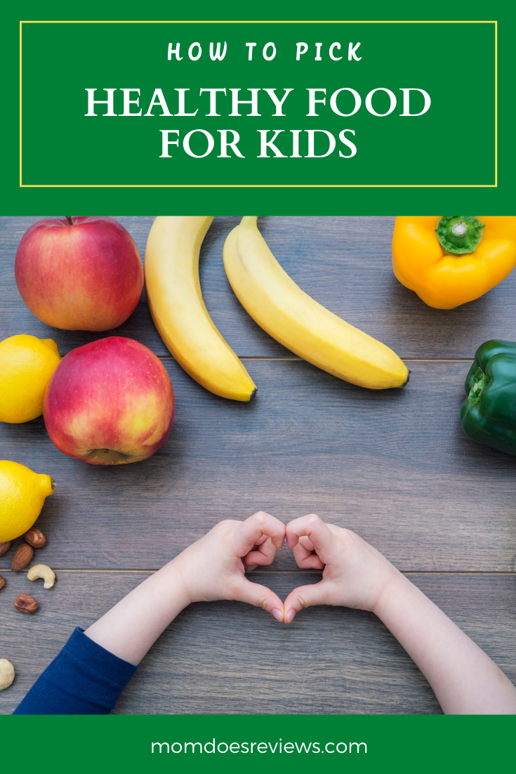 6 Things to Look For When Shopping for Healthy Food For Kids