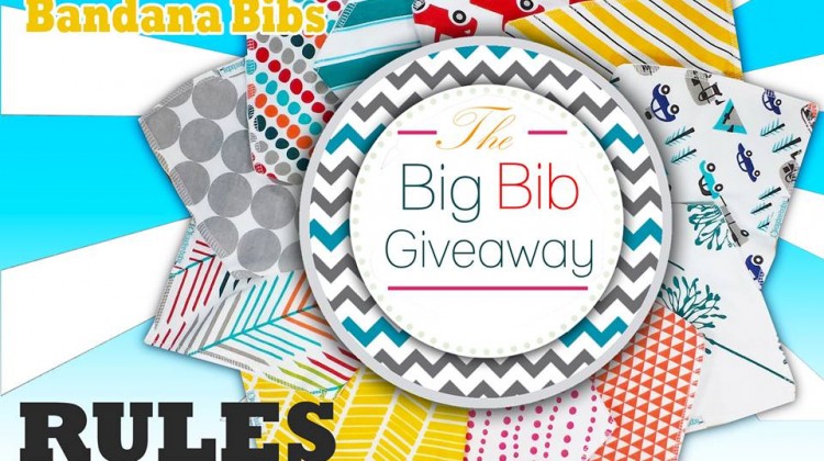 The BIG bib Giveaway!! #bandanabib #MomDoesReviews