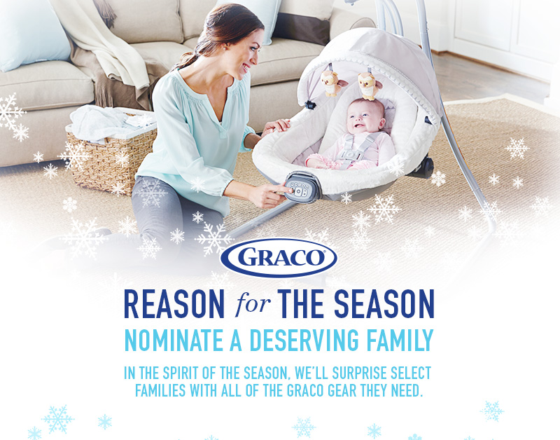 Graco Reason for the Season Nominate a Deserving Family