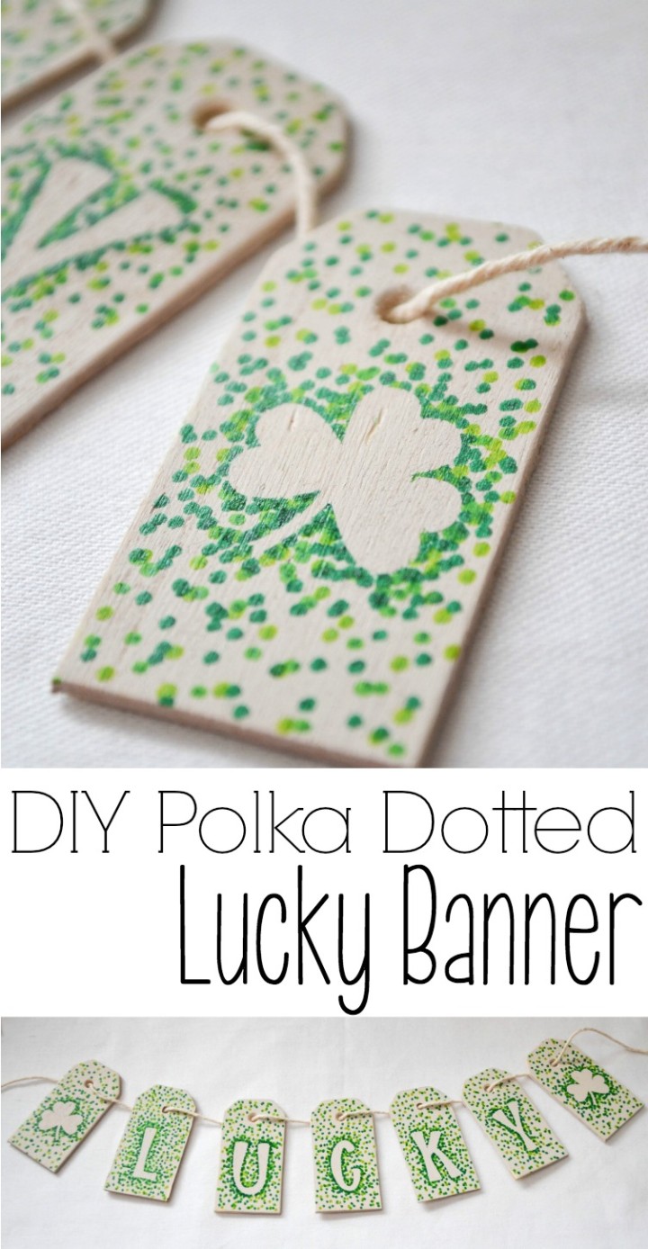 DIY Polka Dotted Lucky Banner