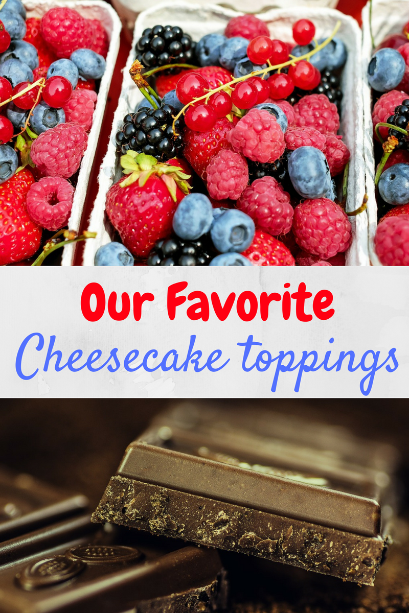 Our-Favorite-cheesecake-toppings