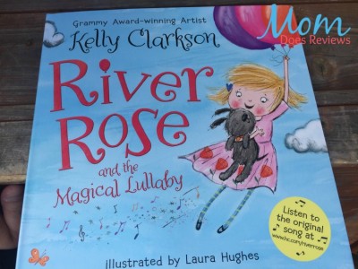River Rose And The Magical Lullaby By Kelly Clarkson Review