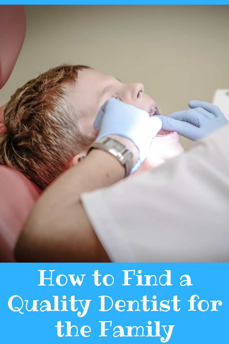 Family Dental: How to Find a Good, Quality Dentist for the Family