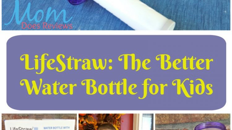 LifeStraw...the Better Water Bottle for Kids