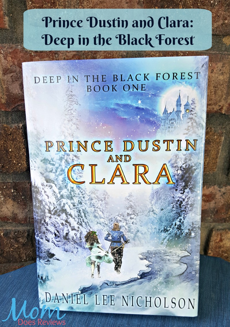 Prince Dustin and Clara: Deep in the Black Forest