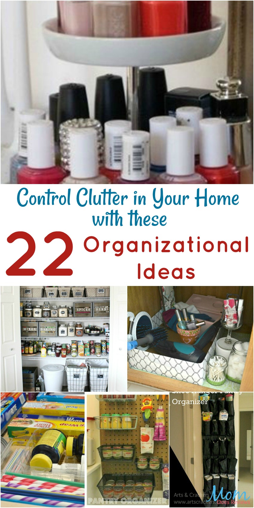 22 Organizational Ideas to Control Clutter in Your Home