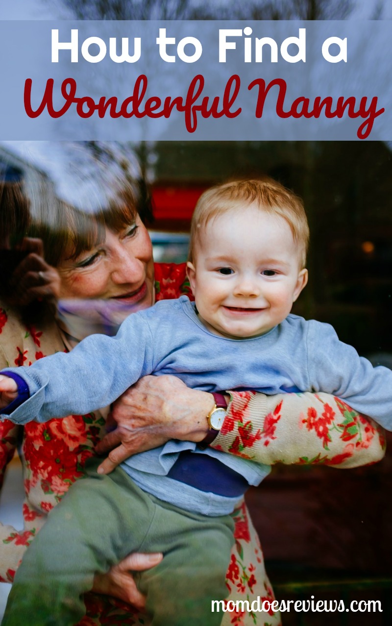 Choosing Child Care: How to Find a Wonderful Nanny