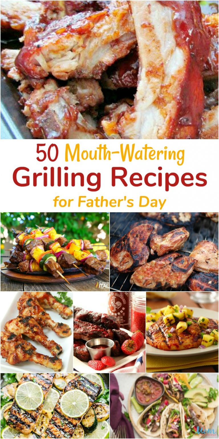 50 Grilling Recipes for Father's Day Mom Does Reviews