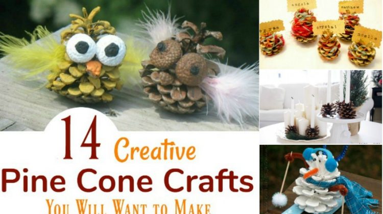 14 Creative Pine Cone Crafts You Will Want to Make