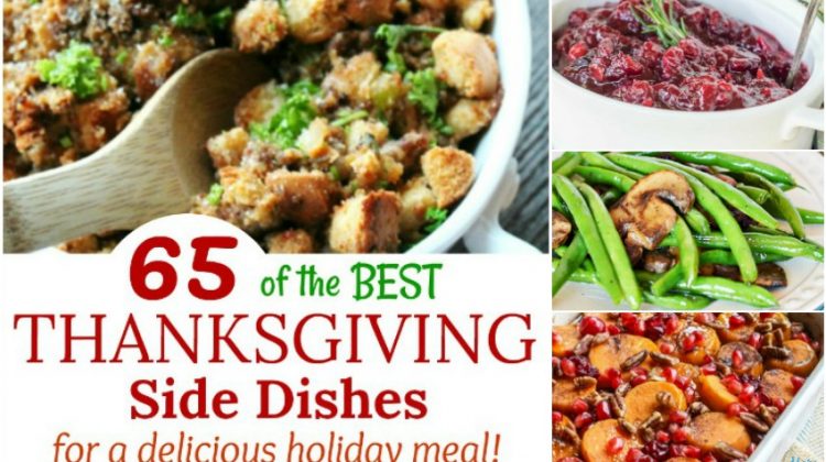 65 Best Thanksgiving Side Dishes for a Delicious Holiday Meal