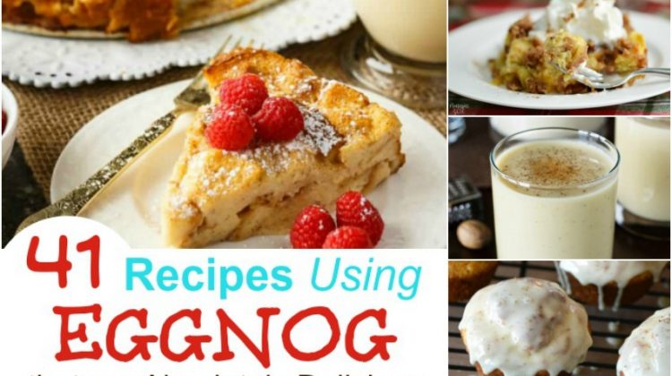 41 Recipes Using Eggnog that are Absolutely Delicious