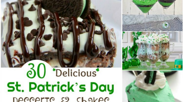 30 Delicious St. Patrick’s Day Desserts & Shakes You Will Love