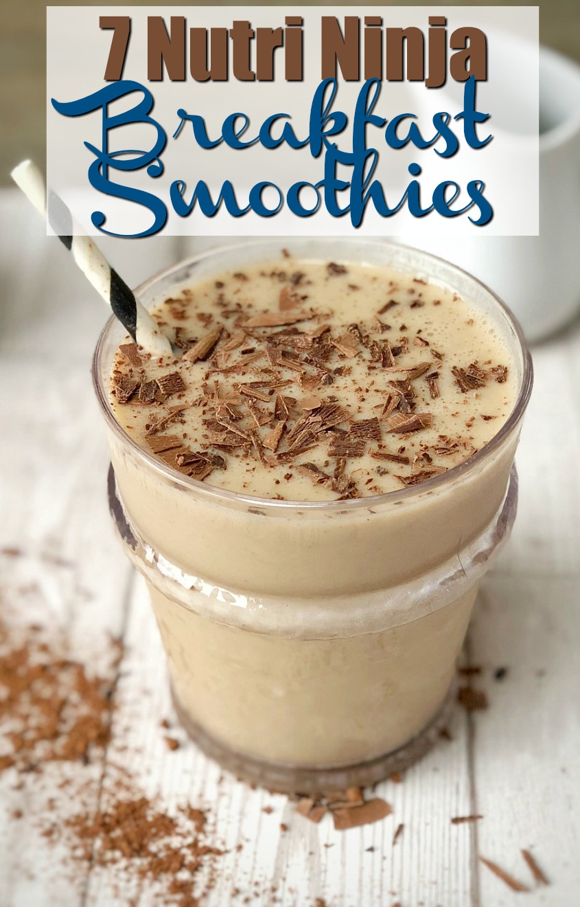 7 Nutri Ninja Breakfast Smoothie Recipes You'll Love #foodie #breakfast #smoothies
