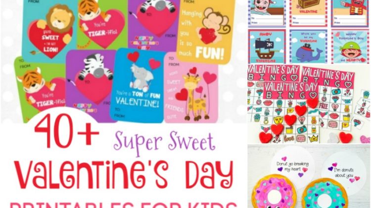 40+ Super Sweet Valentine's Day Printables for Kids
