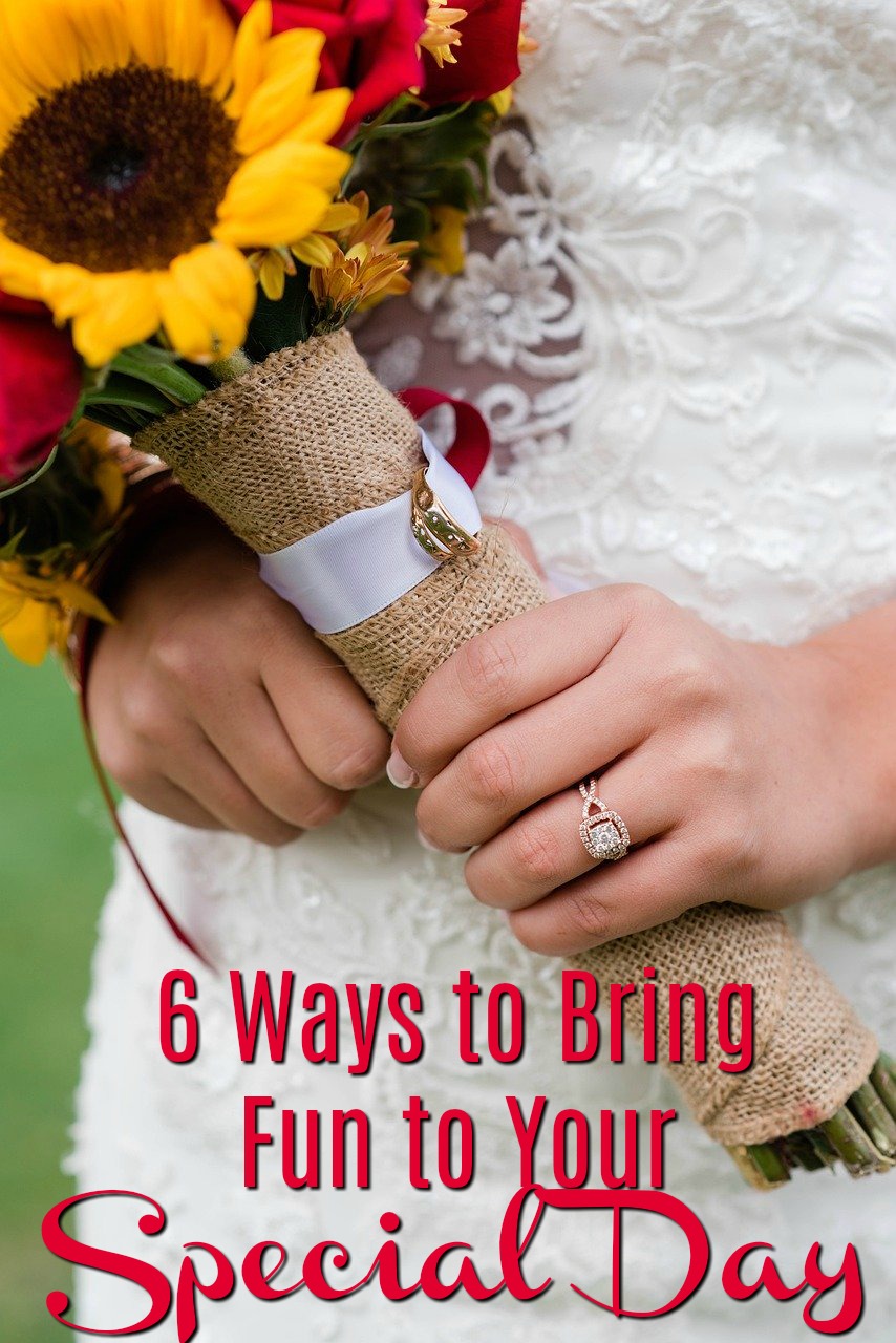6 Ways to Bring an Extra Dash of Fun to Your Special Day