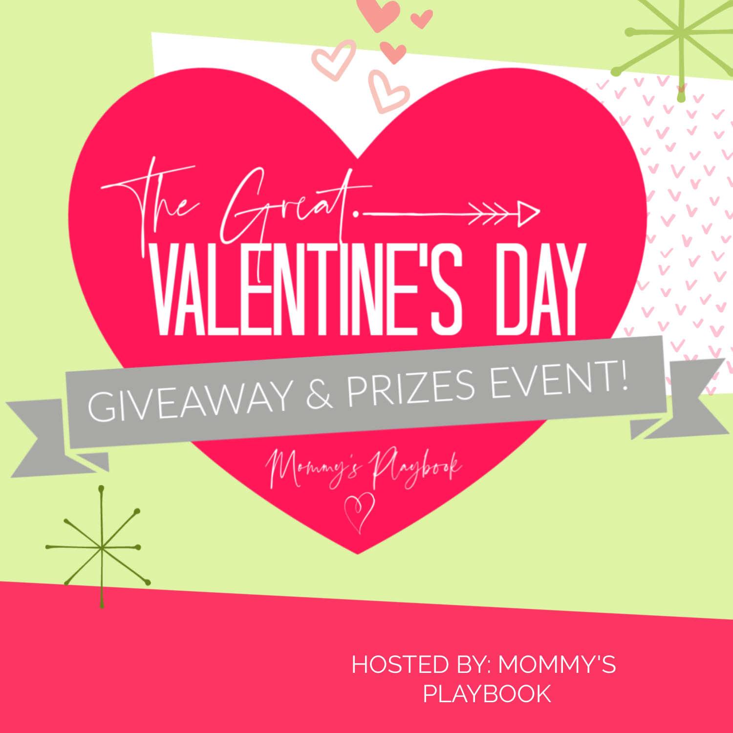 Welcome to the Great Valentine's Day Giveaway & Prizes Event at Mommy's Playbook!