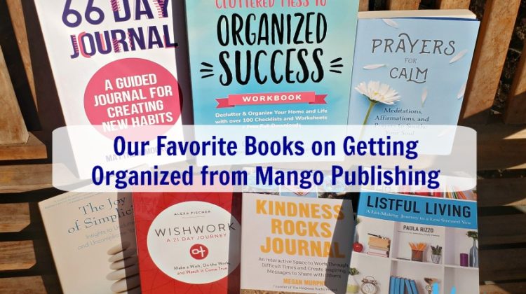 Our Favorite Books on Getting Organized from Mango Publishing