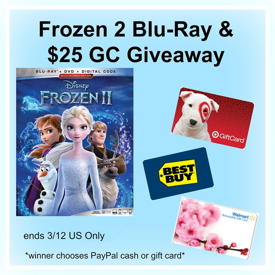 #Win $25 GC/PayPal Cash and Frozen 2 Blu Ray! US, ends 3/12