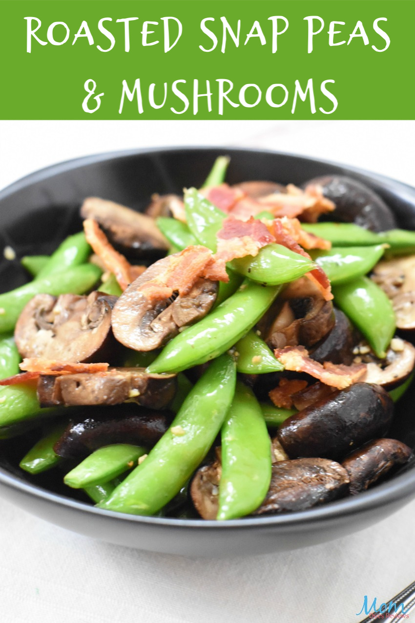 Roasted Snap Peas & Mushrooms #Recipe #food #veggies