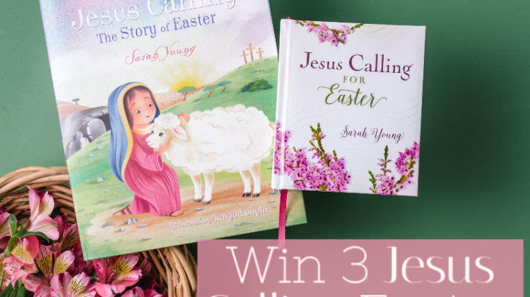 2 #Winners- Easter Books Prize Pack (Jesus Calling - Story of Easter) Open to US, Ends 3/31