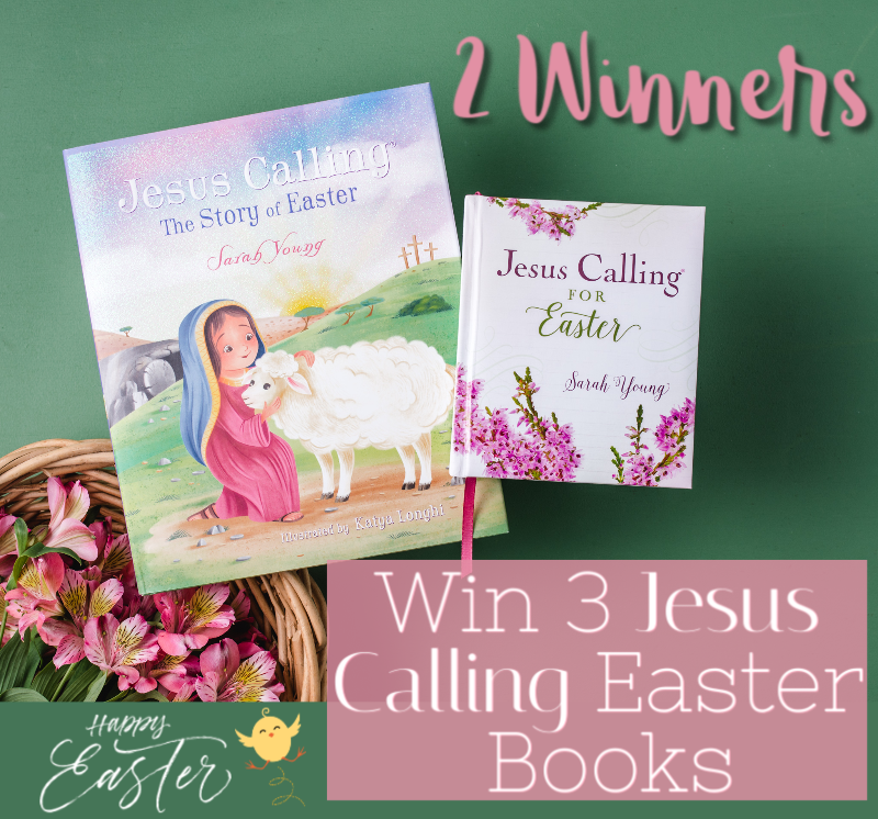 2 #Winners- Easter Books Prize Pack (Jesus Calling - Story of Easter) Open to US, Ends 3/31