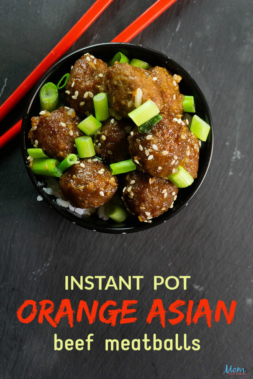 Instant Pot Orange Asian Beef Meatballs  #Recipe #instantpot #easymeals #foodie