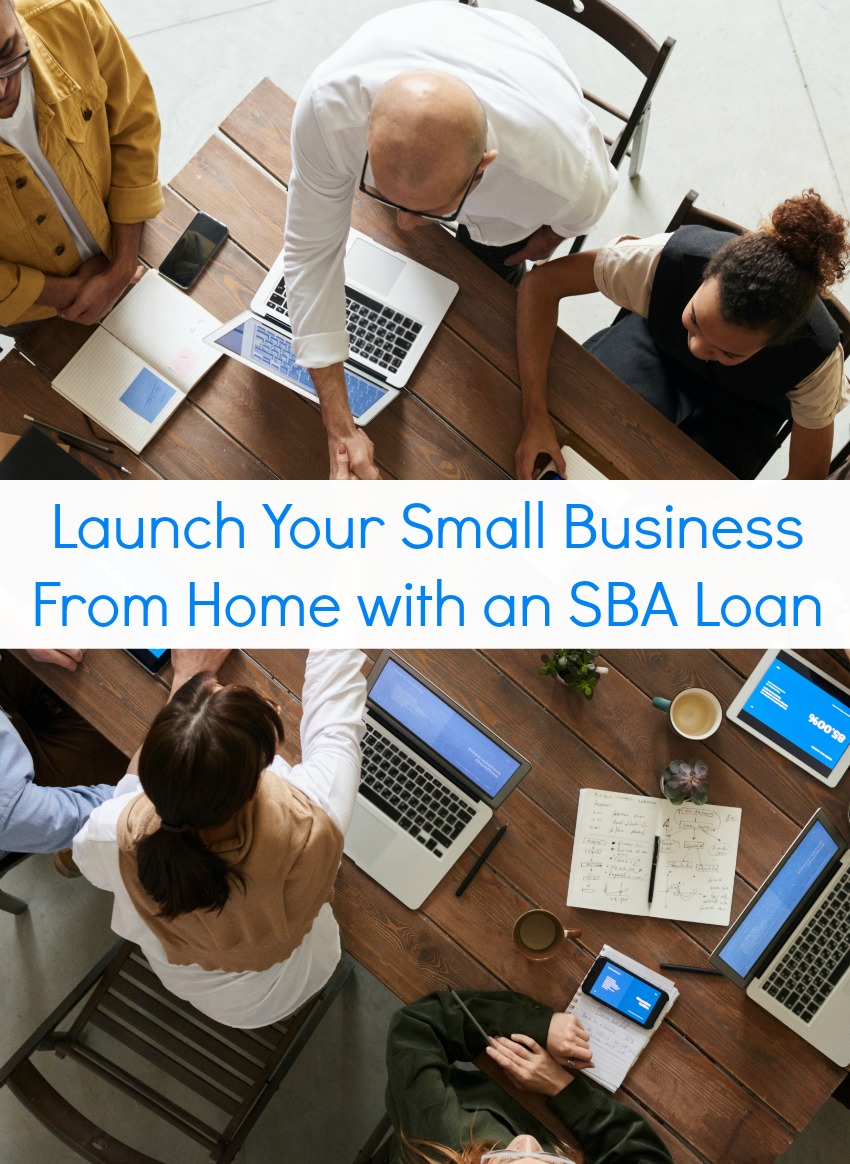 Launch Your Small Business From Home with an SBA Loan