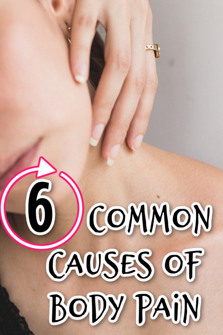 Common Causes of Body Pain You Should Know Mom Does Reviews