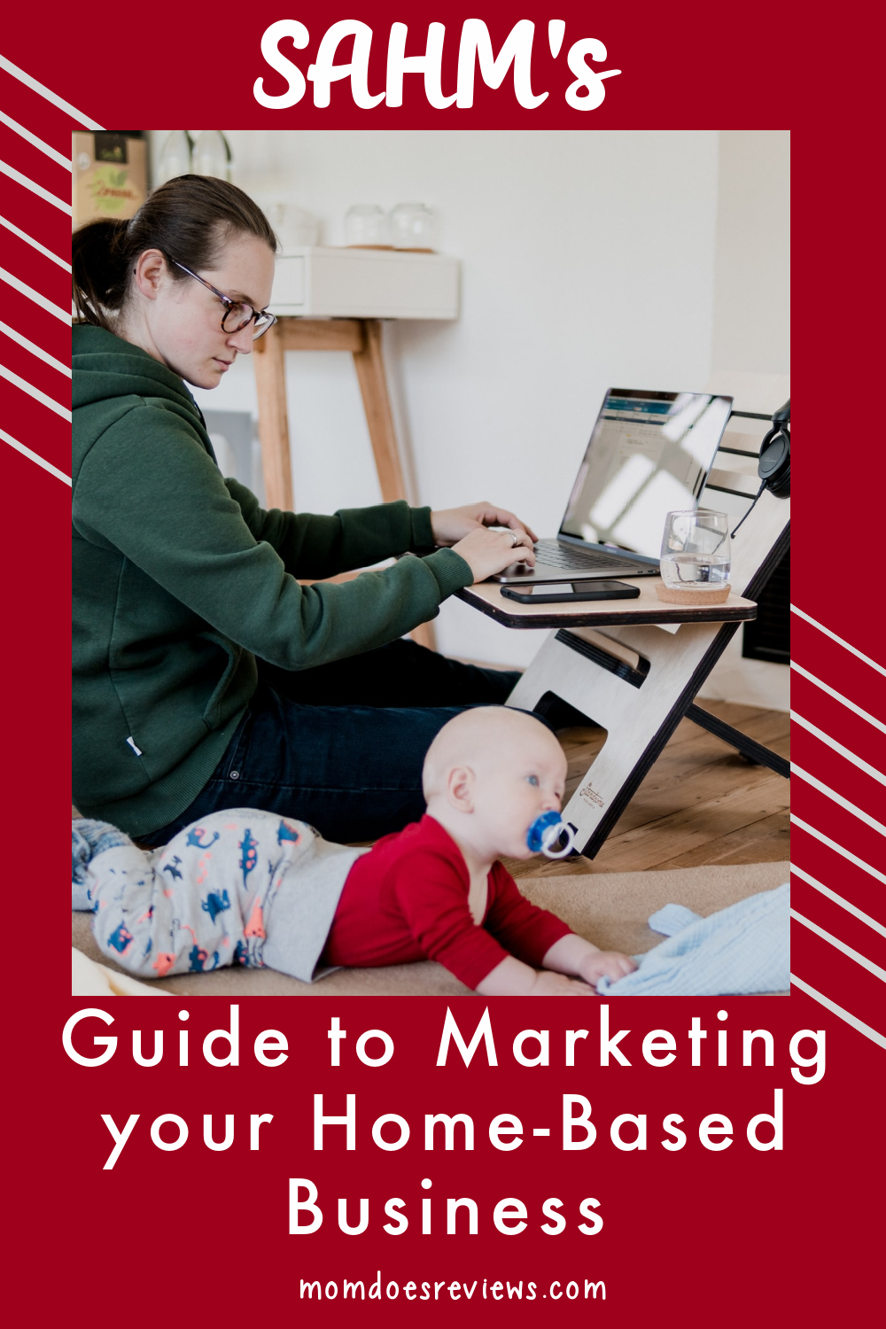 A Stay-at-Home Mom's Guide to Marketing Your Home-Based Business