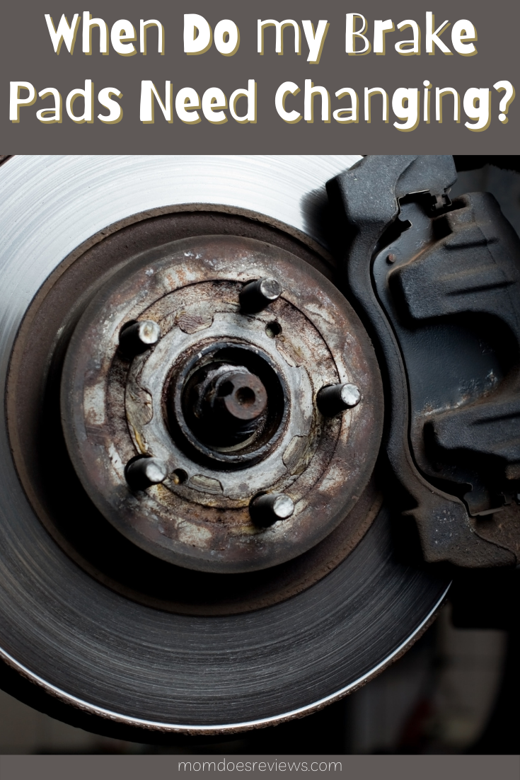 How Do I Know When My Brake Pads Need Changing?