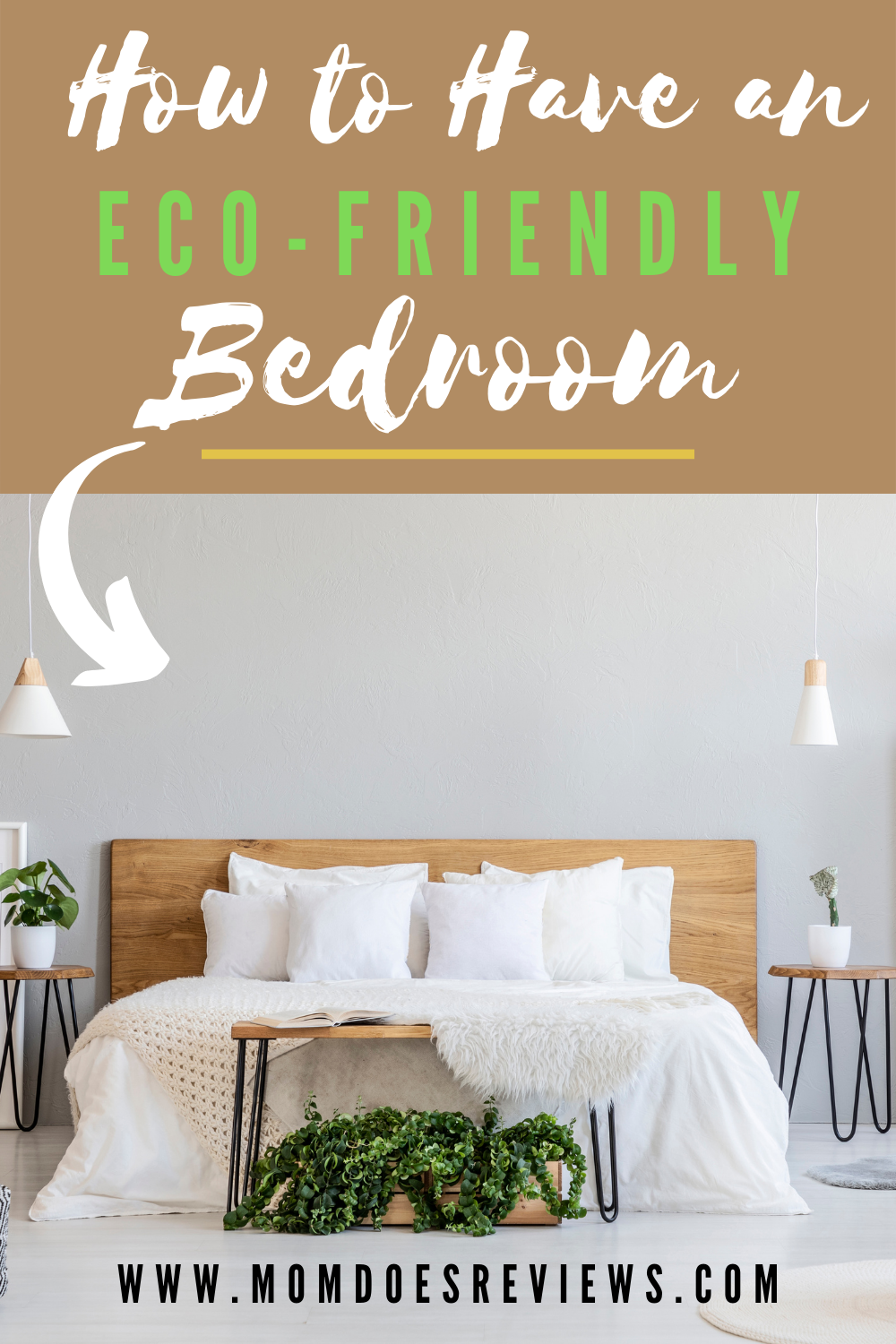 How to Have an Eco-Friendly Bedroom