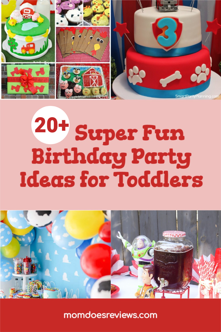 20+ Super Fun Birthday Party Ideas for Toddlers #birthdayparty #partythemes #funstuff