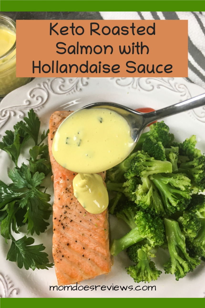 Keto Roasted Salmon with Hollandaise Sauce