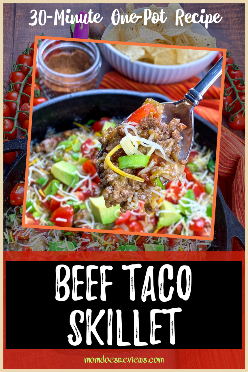 Beef Taco skillet - One- Pot Meal