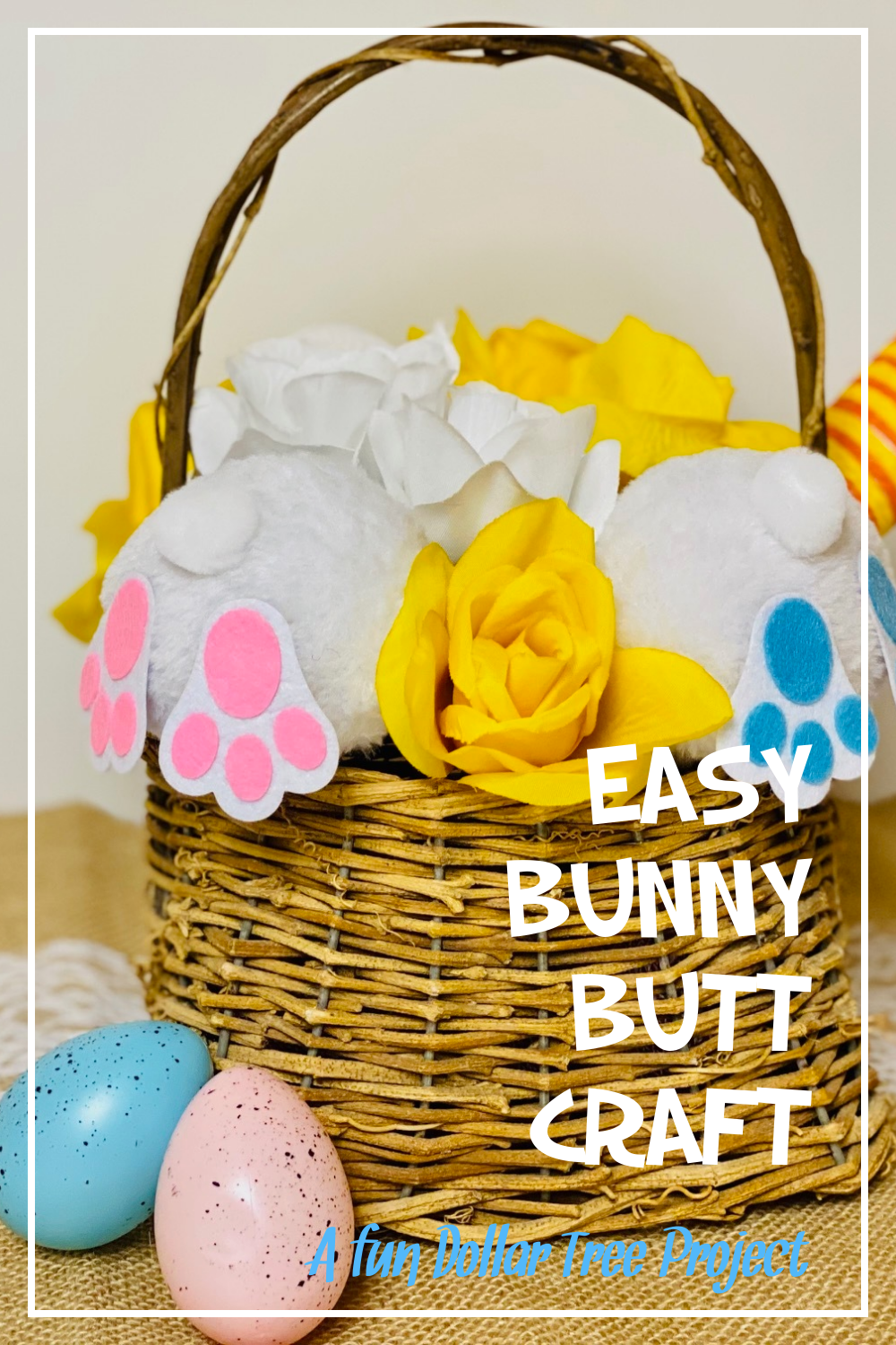 Bunny Butts DIY Dollar Store #Craft #EasterCraft 