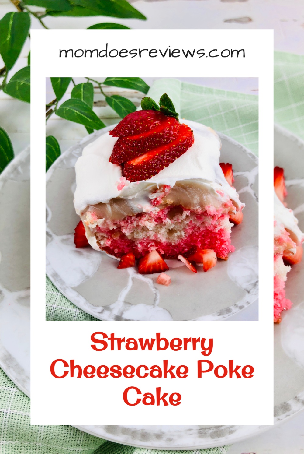 Strawberry Cheesecake Poke Cake #dessert #recipe #pokecake