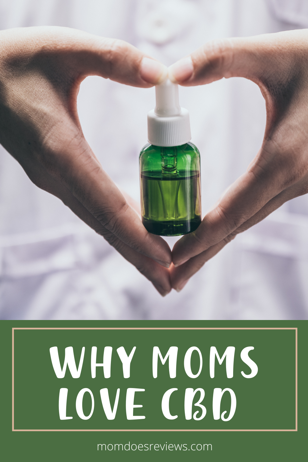 Why CBD Oil is Mom's New Best Friend