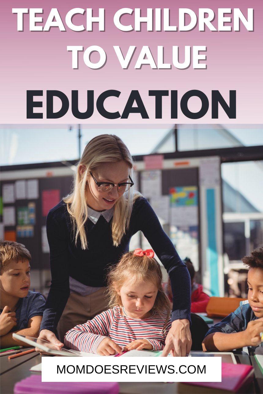 How to Encourage Your Children to Value Education