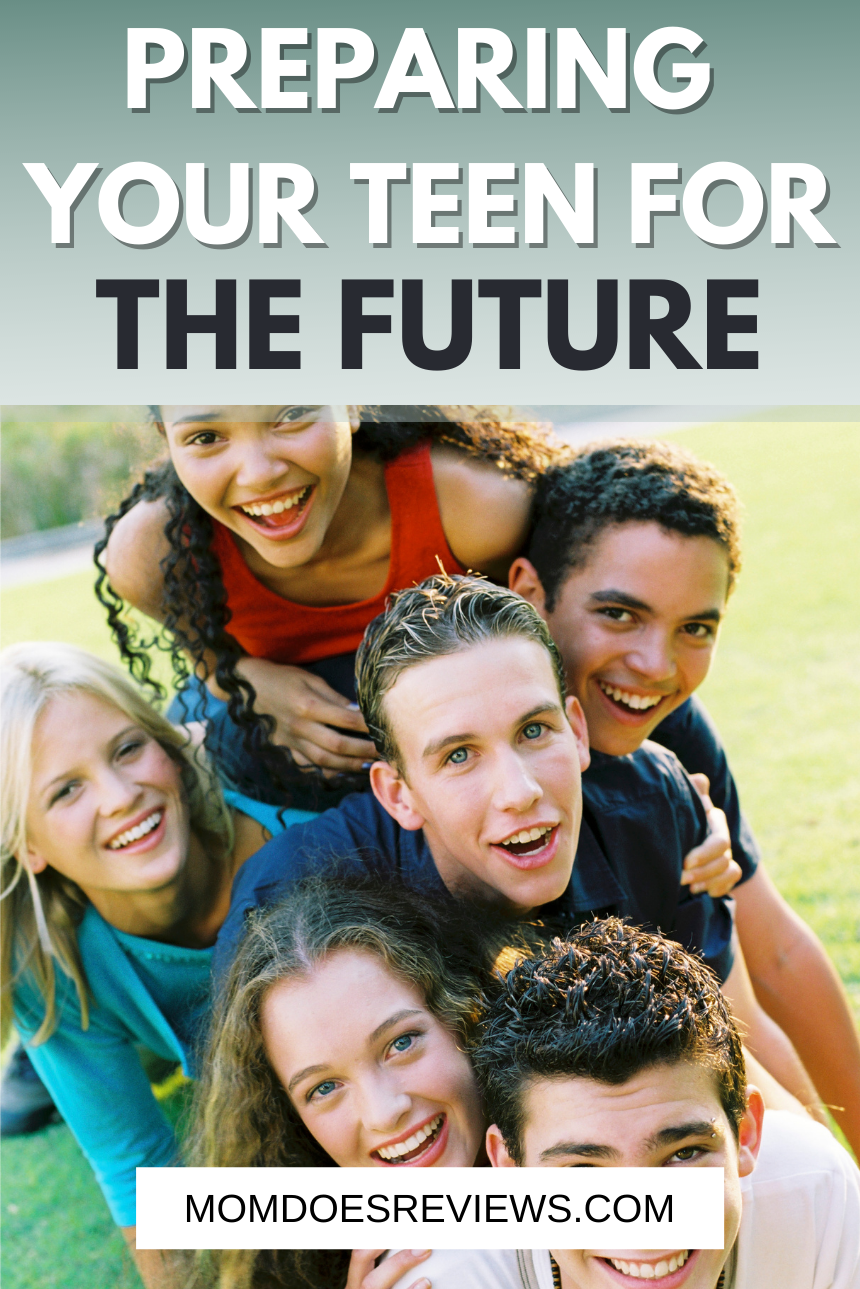 5 Critical Ways To Prepare Your Teenager for the Future