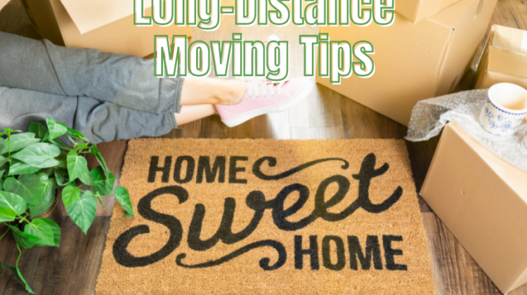 Long distance moving tips