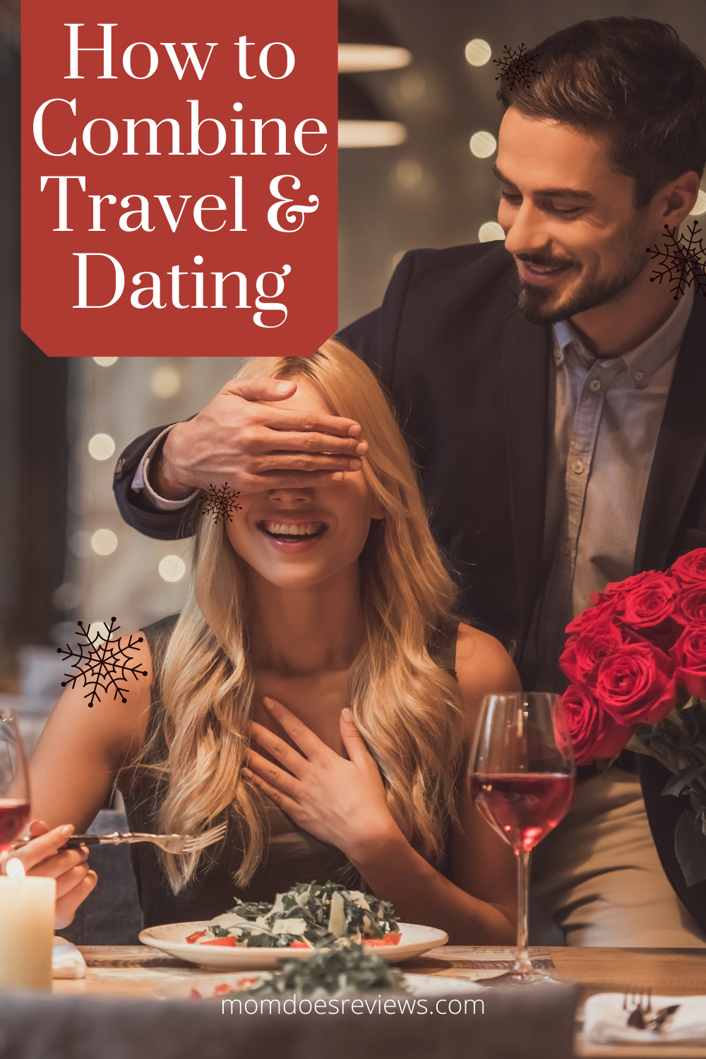 How to Combine Travel and Dating