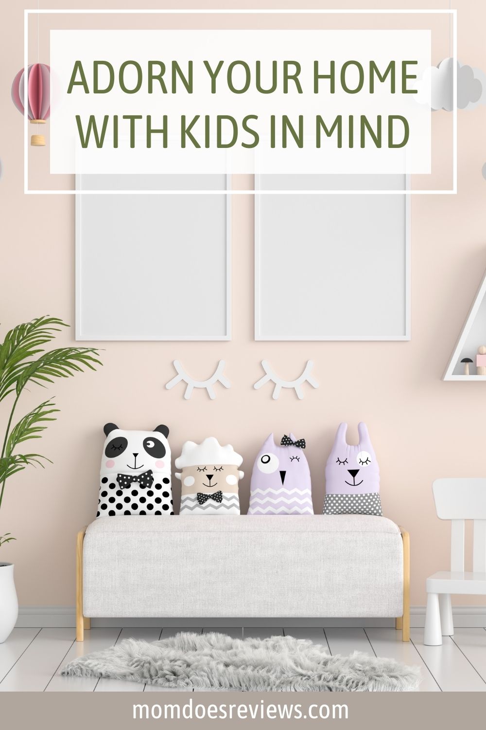 5 Ways to Adorn Your Home With Kids In Mind