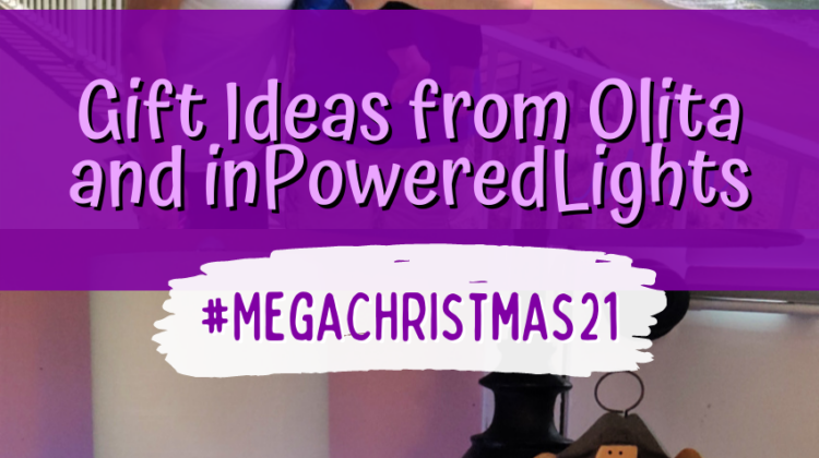 Gift Ideas from Olita and inPoweredLights