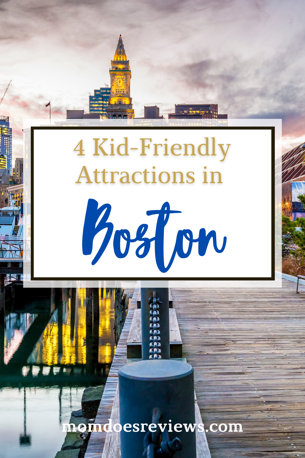 4 Exciting and Kid-Friendly Tourist Attractions in Boston, Massachusetts 