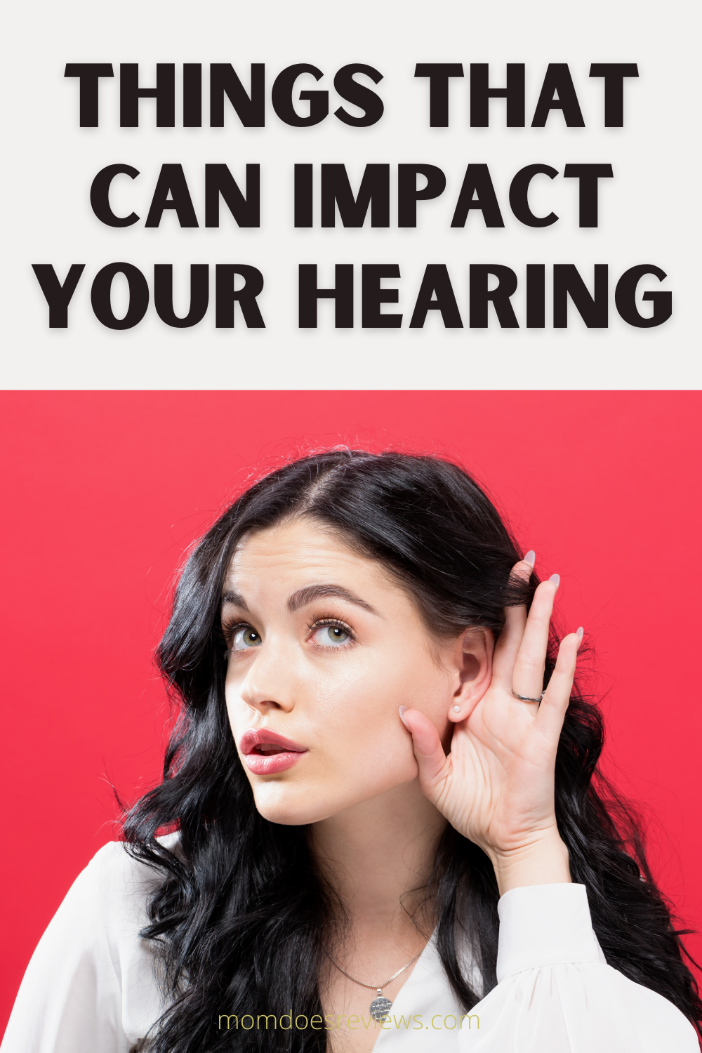 A Few Things That Can Impact the Quality of Your Hearing