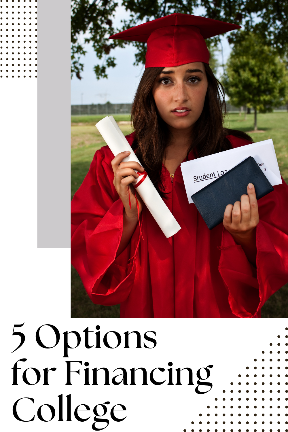 5 Options for Financing College