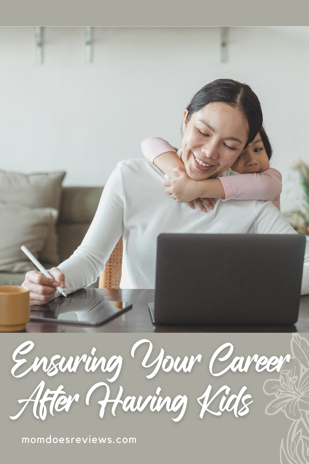 Ensuring Your Career After Having Kids Is the Right Choice