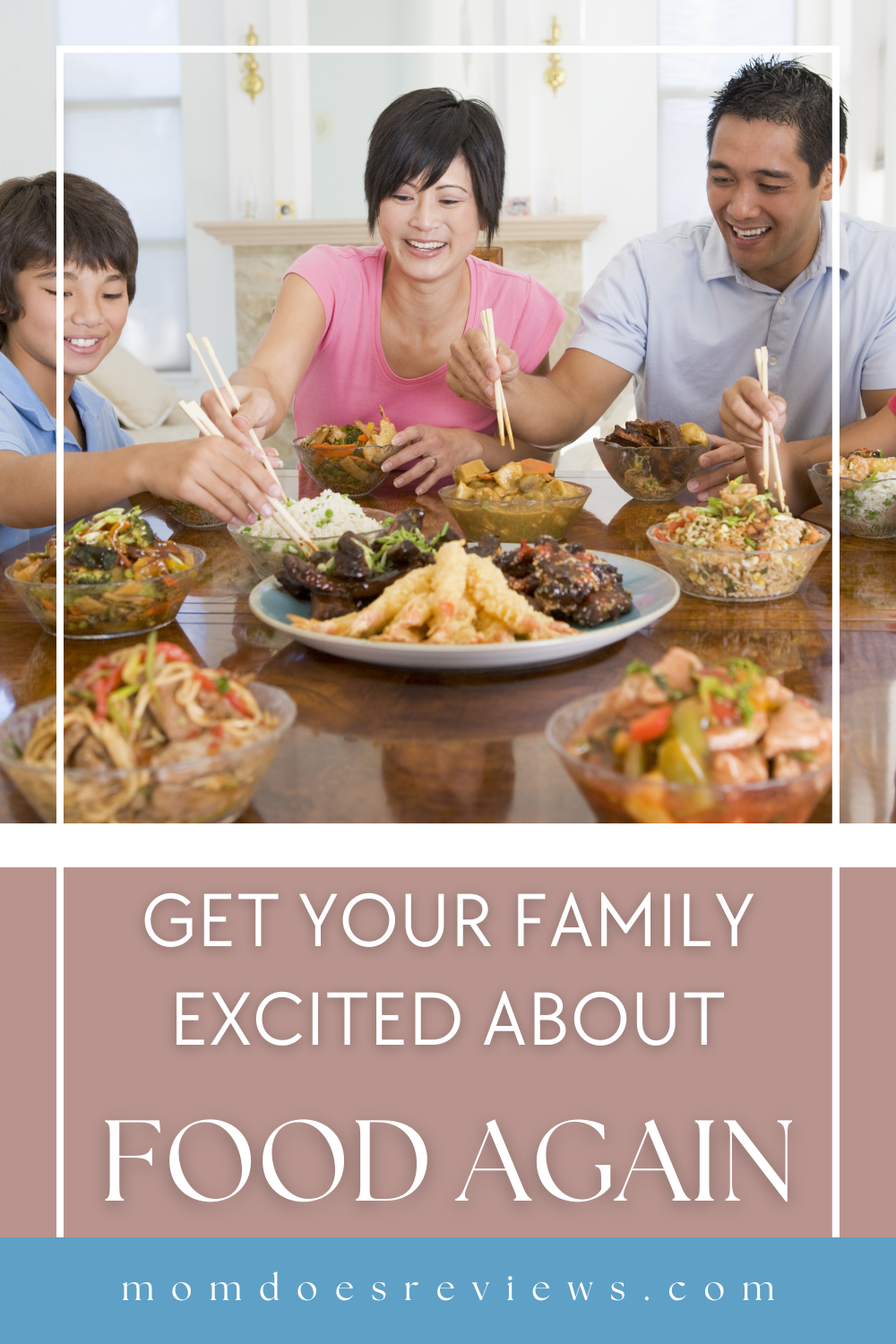 Getting Your Family Excited About Food Again
