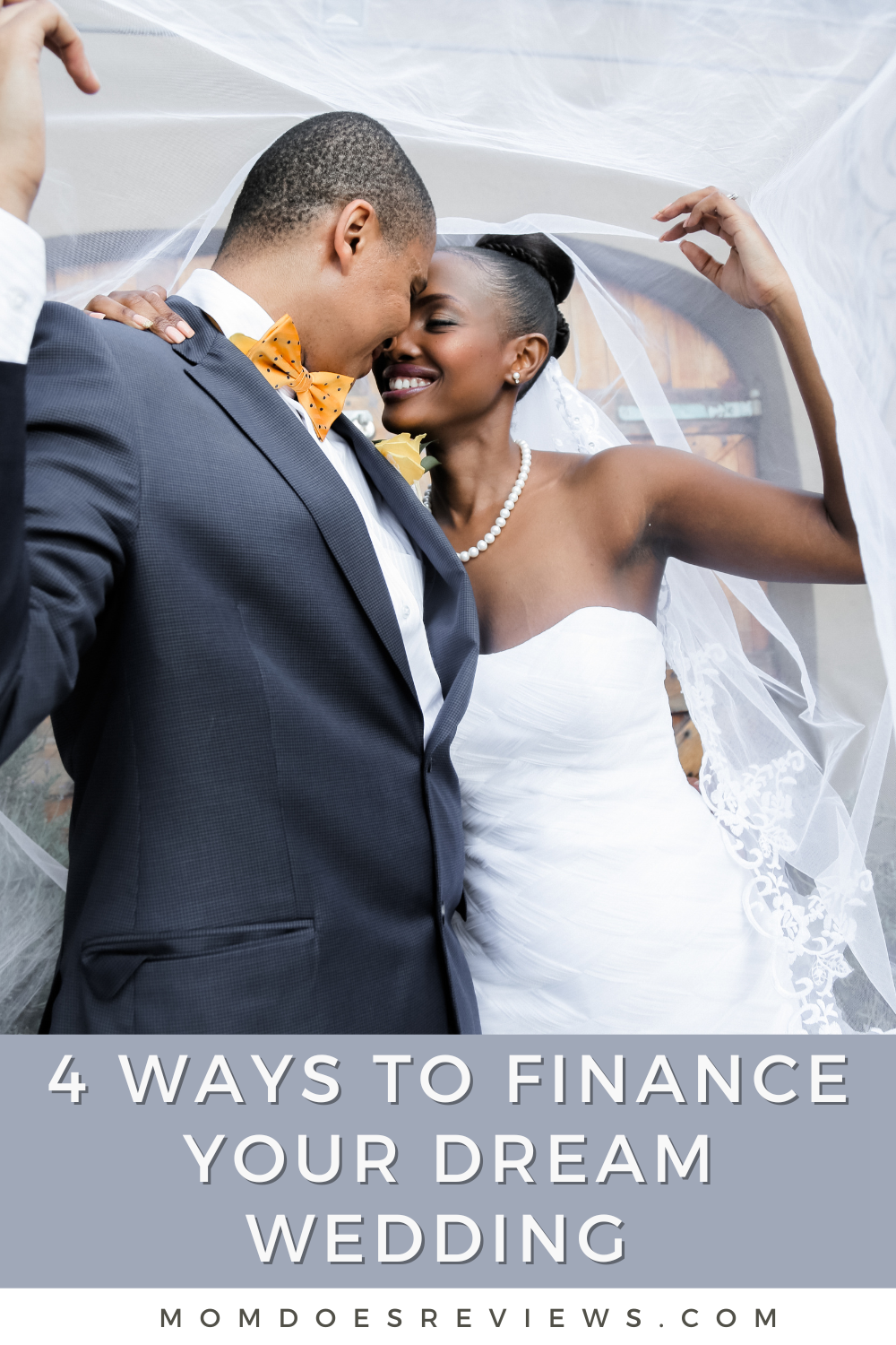 4 Ways To Finance Your Dream Wedding 